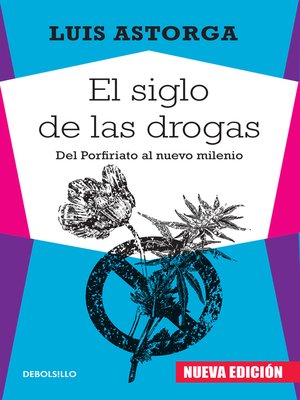 cover image of El siglo de las drogas